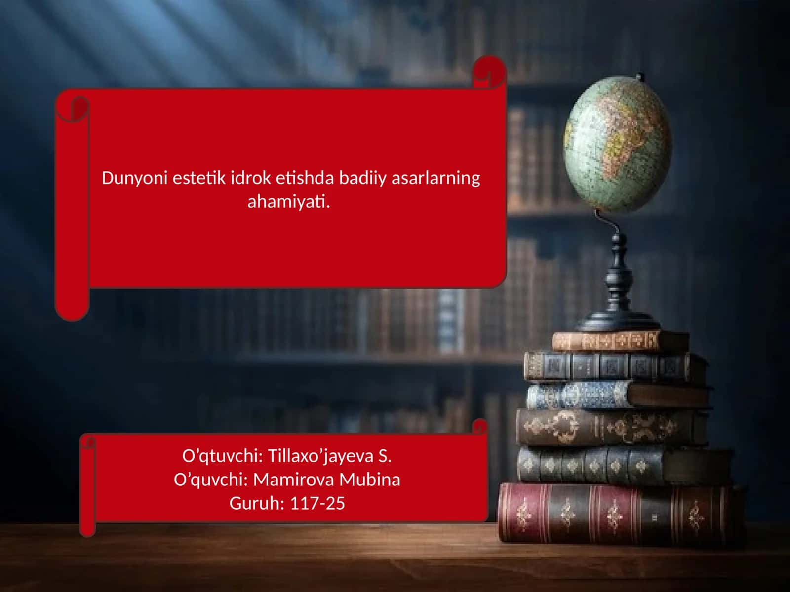 Dunyoni estetik idrok etishda badiiy asarlarning ahamiyati 1