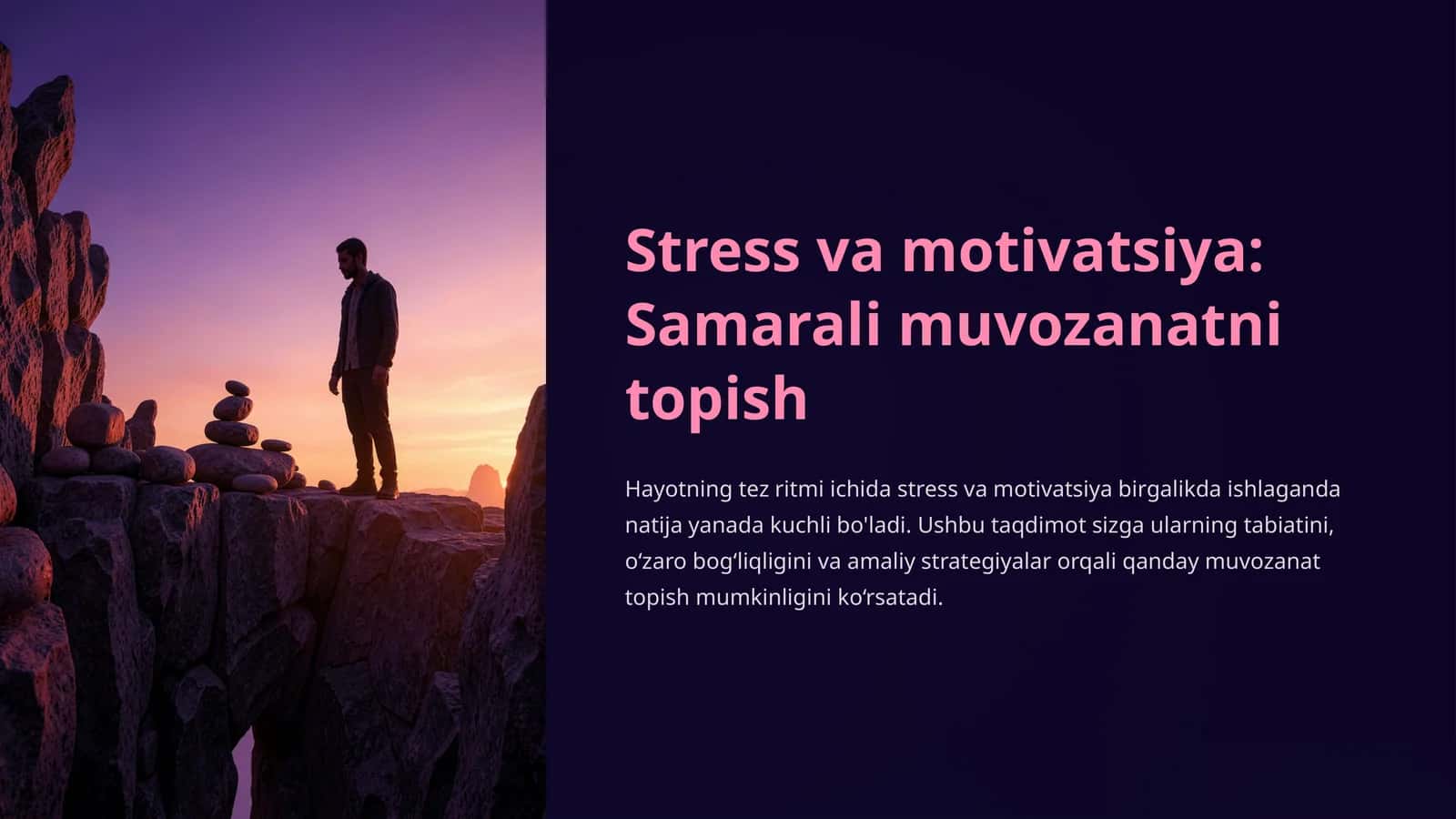 Stress va motivatsiya: Samarali muvozanatni topish 1