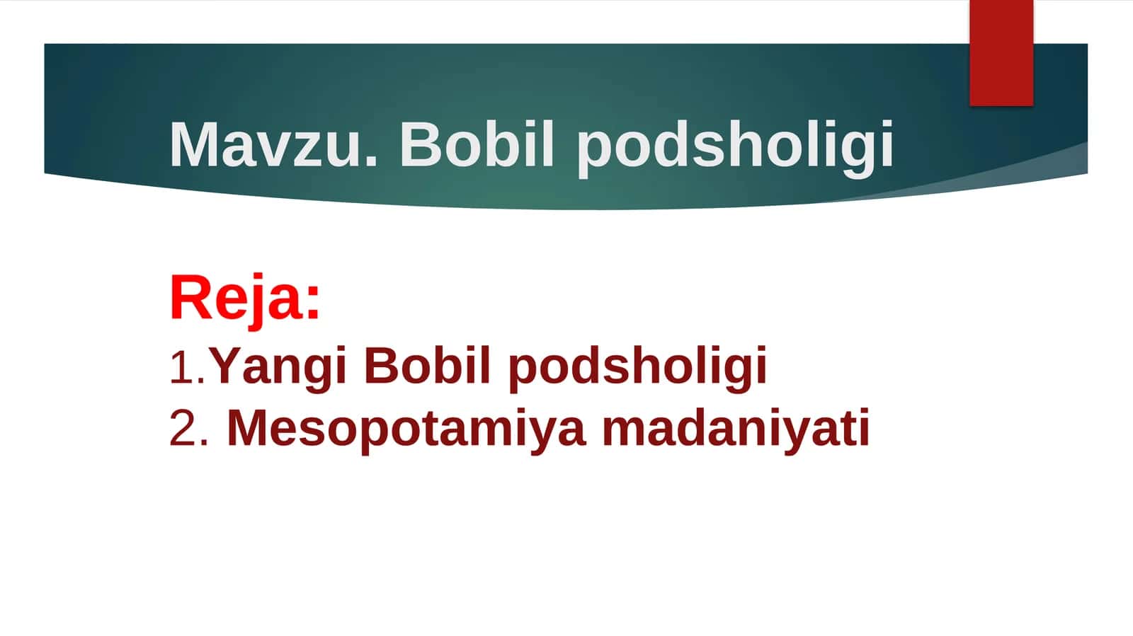 Yangi Bobil podsholigi 1