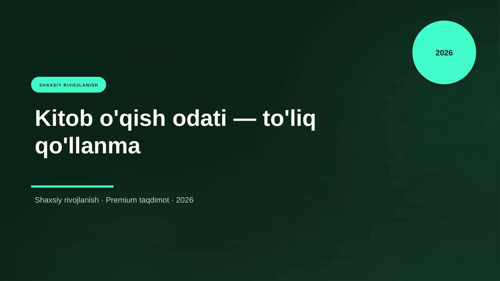 Kitob o'qish odati — to'liq qo'llanma 1