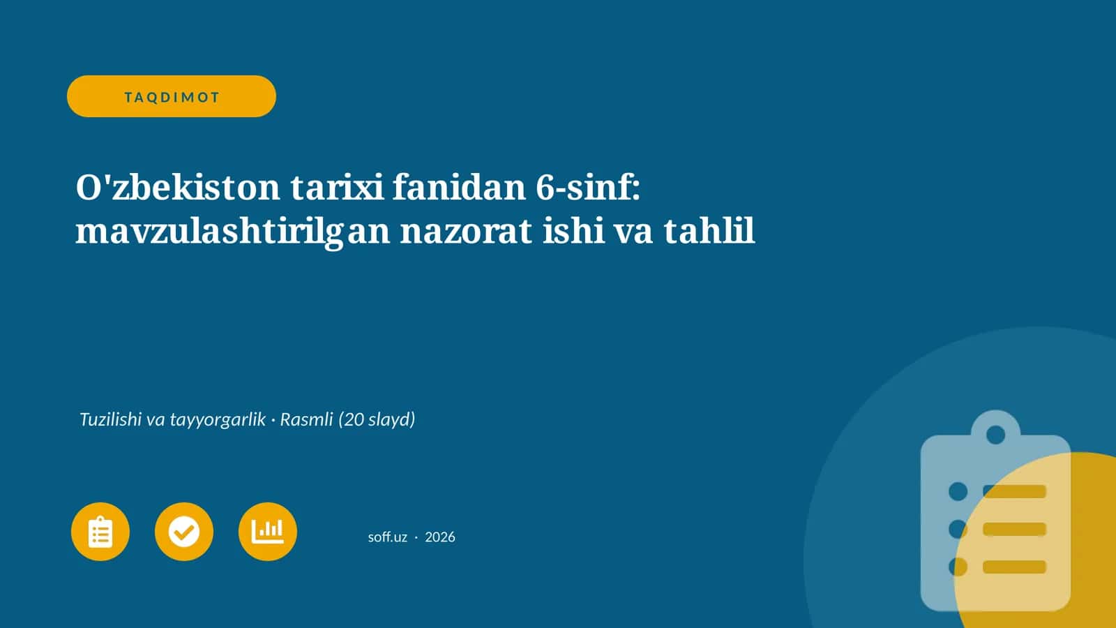 O'zbekiston tarixi fanidan 6-sinf: mavzulashtirilgan nazorat ishi va tahlil 1