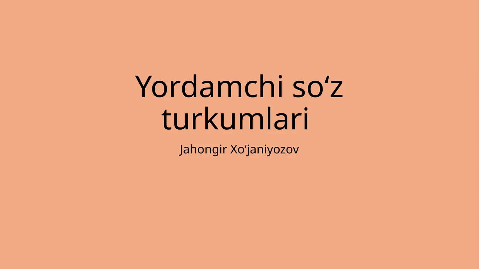 Yordamchi so'z turkumlari 1