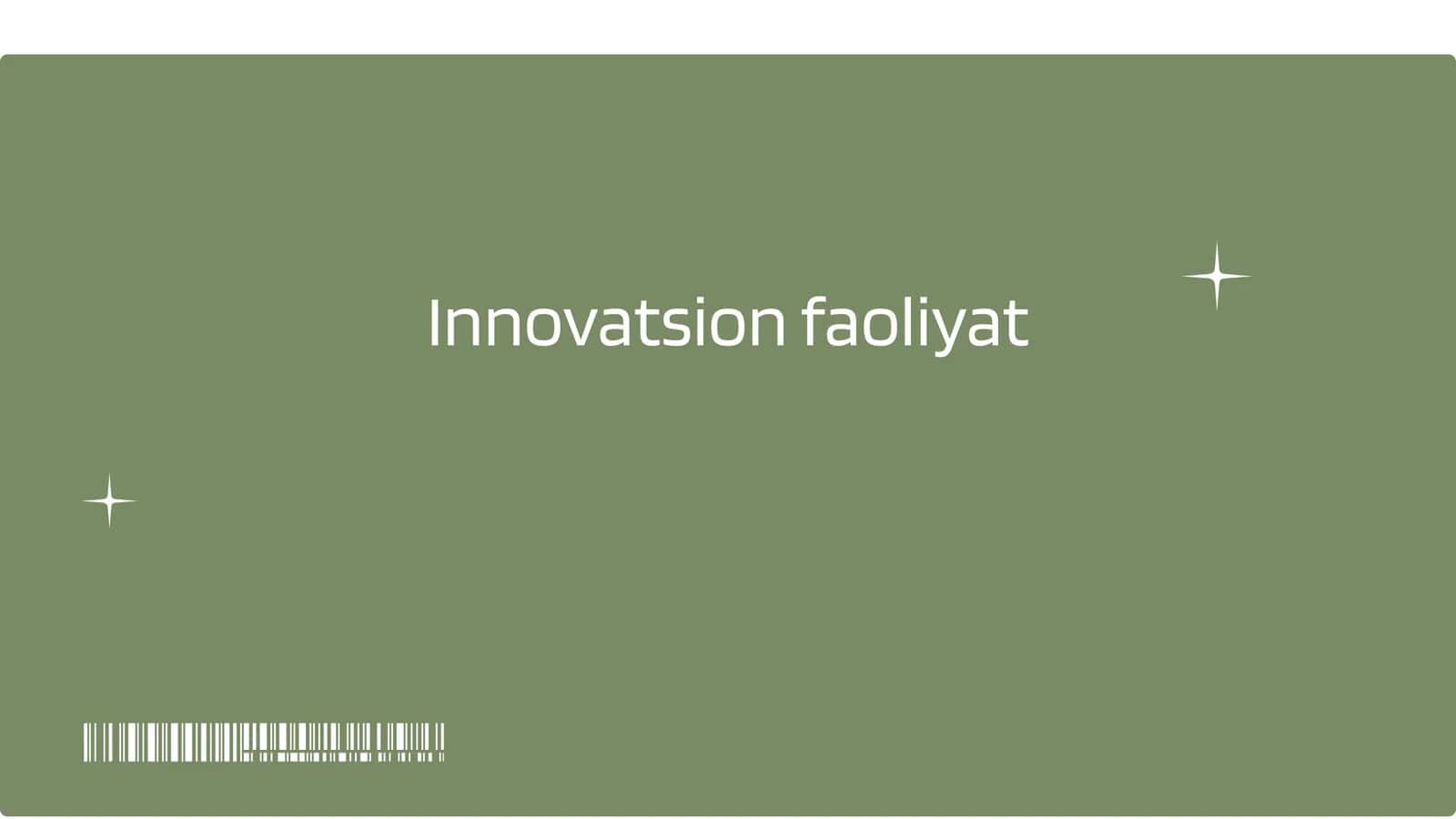 Innovatsion faoliyat 1