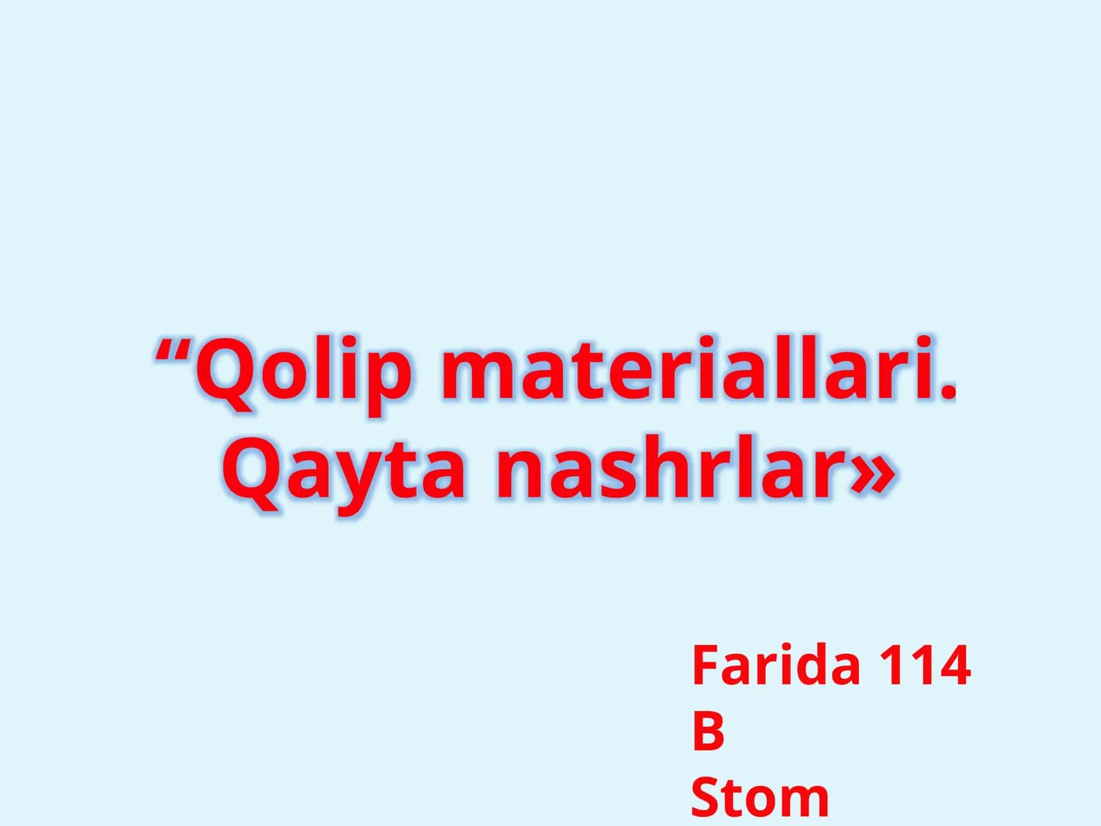 Qolipmateriallari.Qaytanashrlar 1