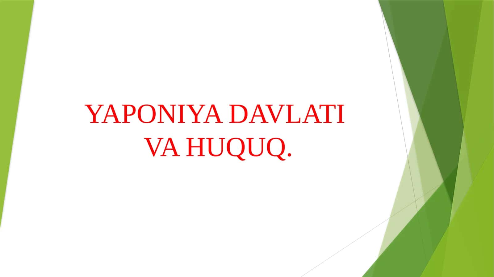 YAPONIYA DAVLATI VA HUQUQ. 1