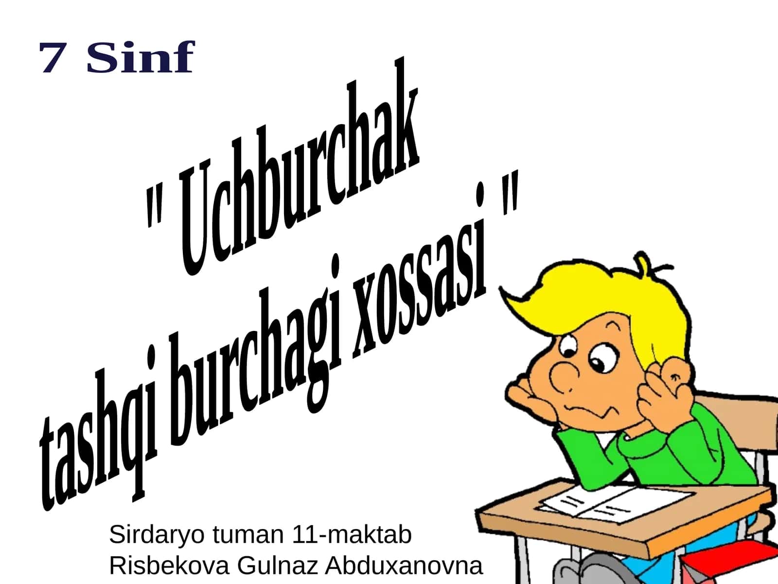 Uchburchak  tashqi burchagi xossasi 1