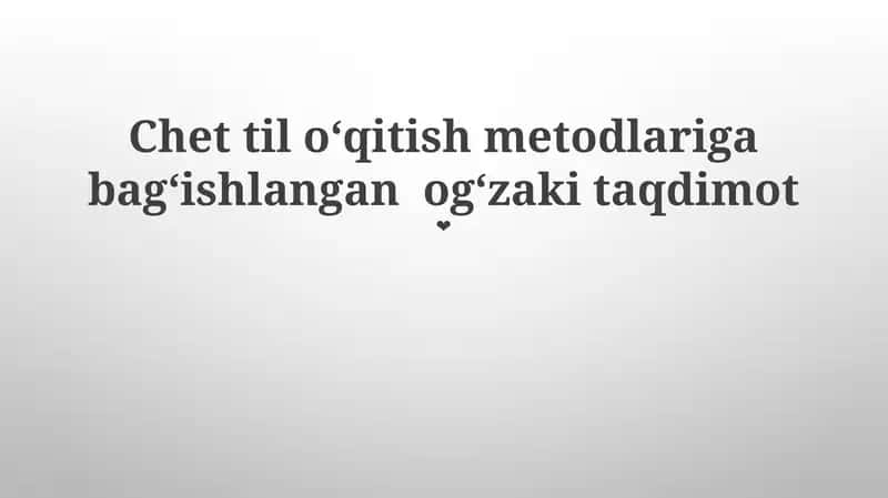 Chet til oʻqitish metodlari 1