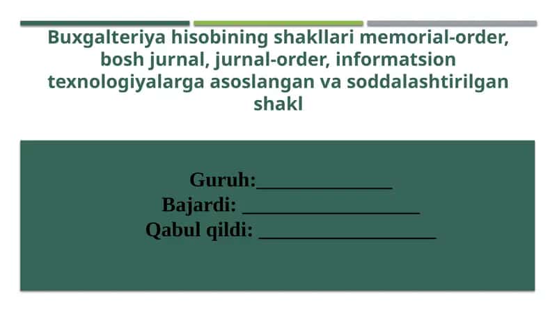 Buxgalteriyahisobini shakllarimemorial-order 1