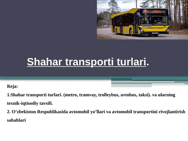 Shahar transporti turlari 1