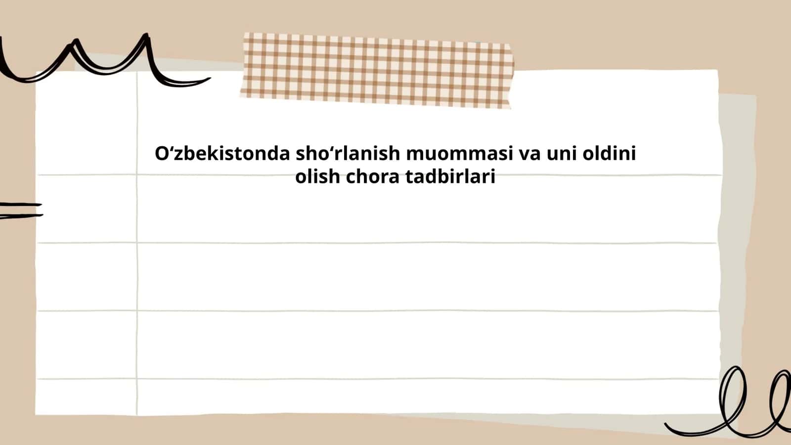 Oʻzbekistonda shoʻrlanish muommasi va uni oldini olish chora tadbirlari 1