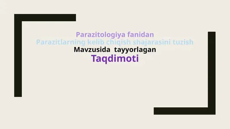 Parazitlarning kelib chiqish shajarasini tuzish 1
