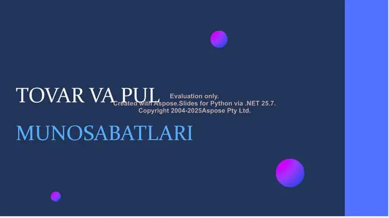 Tovar va pul munosabatlari 1