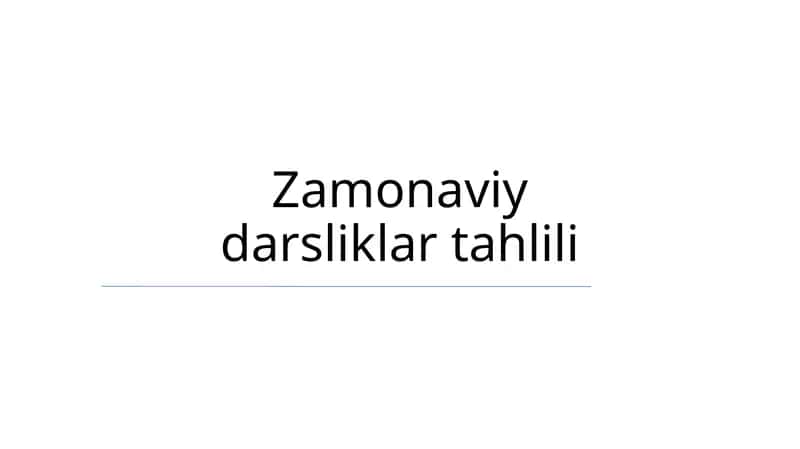 Zamonaviy darsliklar tahlili 1