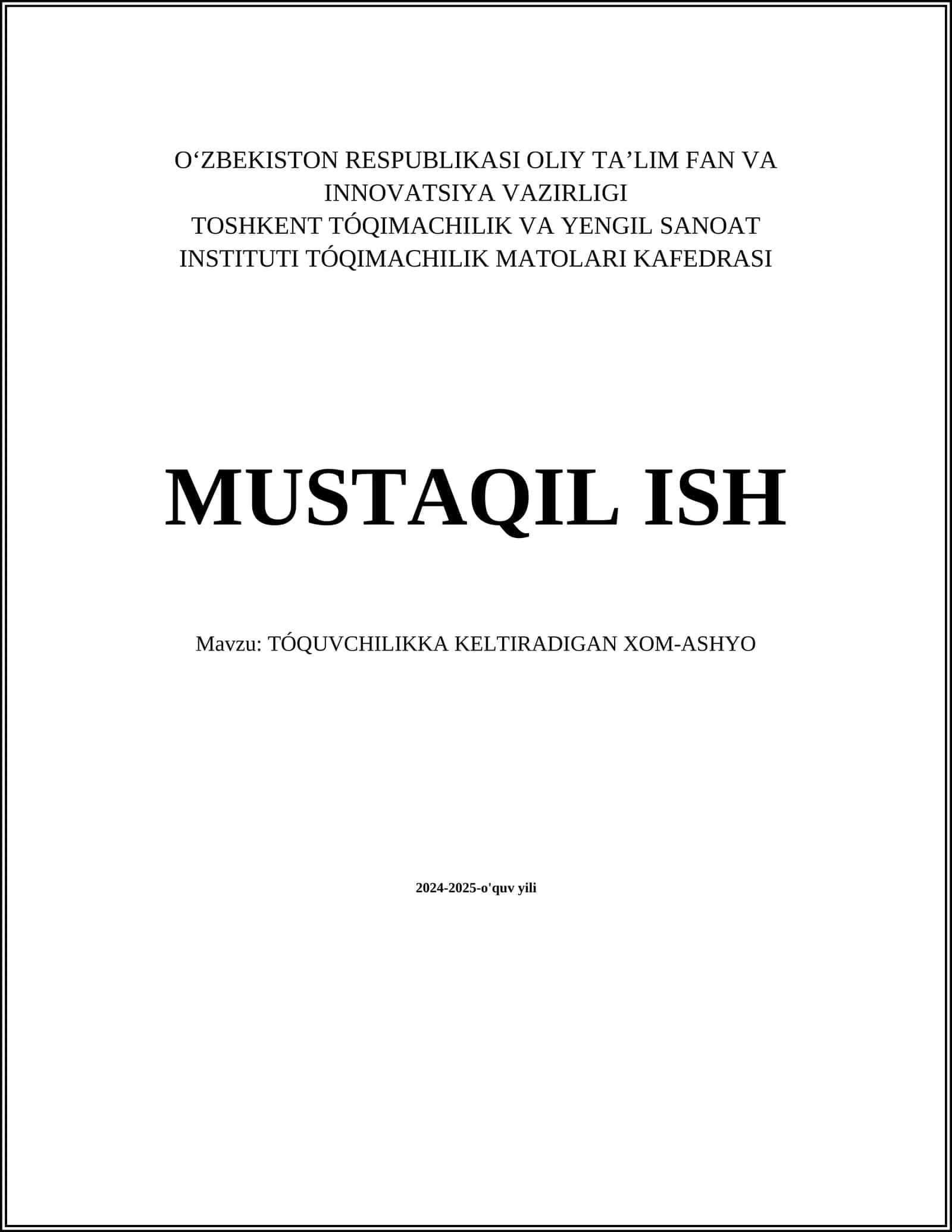 TÓQUVCHILIKKA KELTIRADIGAN XOM-ASHYO 1