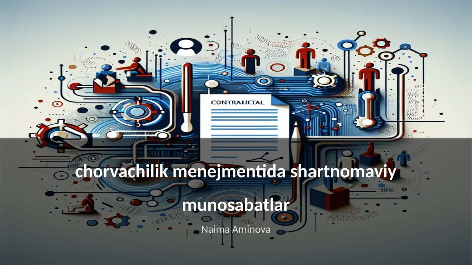 Chorvachilik menejmentida shartnomaviy munosabatlar 1