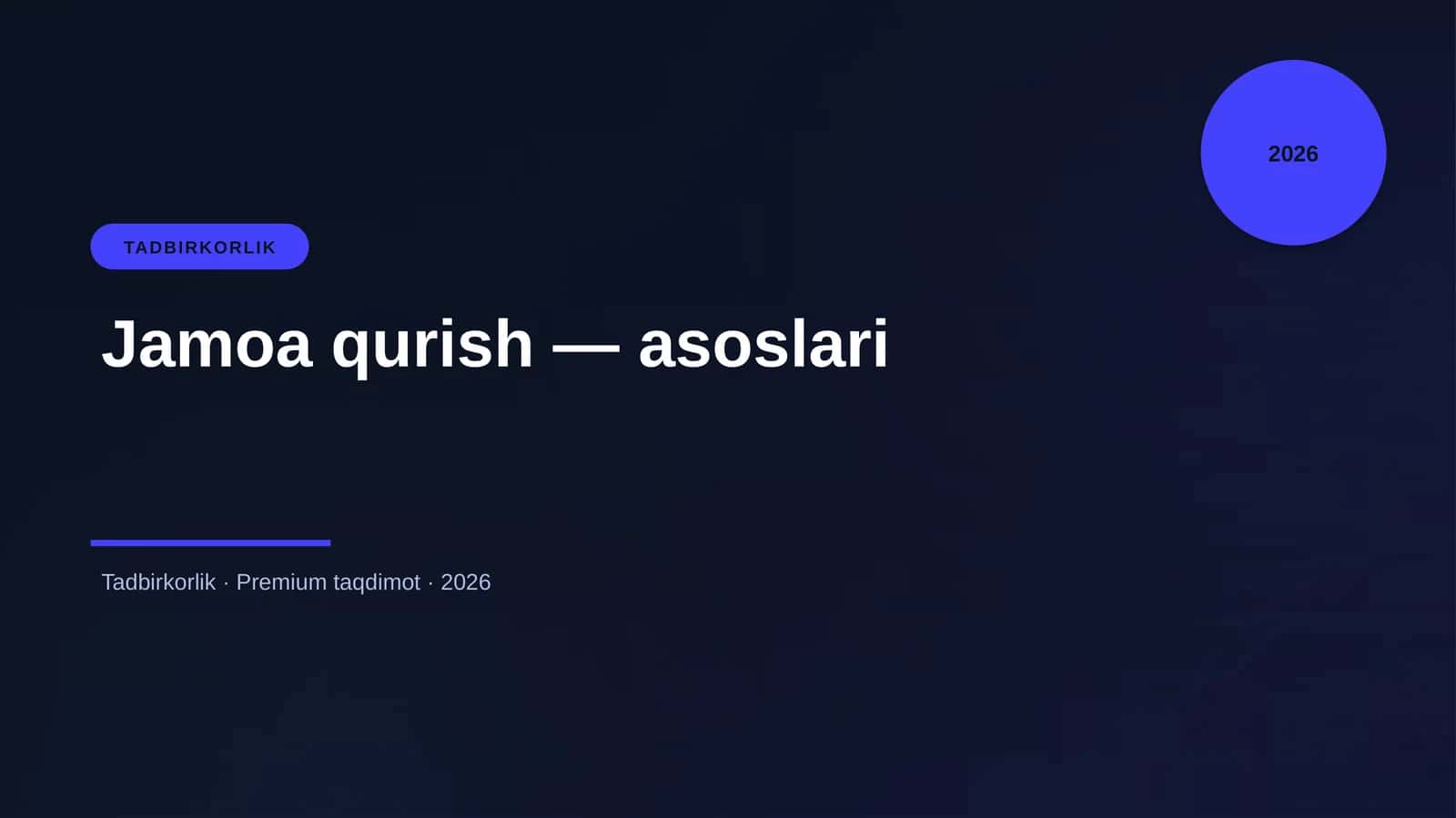 Jamoa qurish — asoslari 1