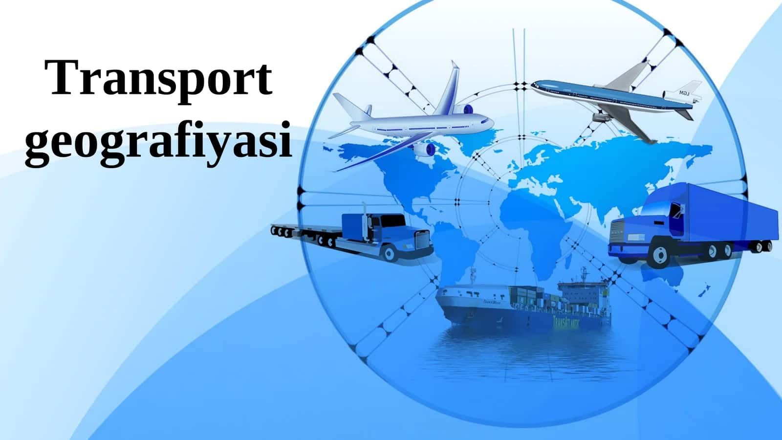 Transport geografiyasi 1