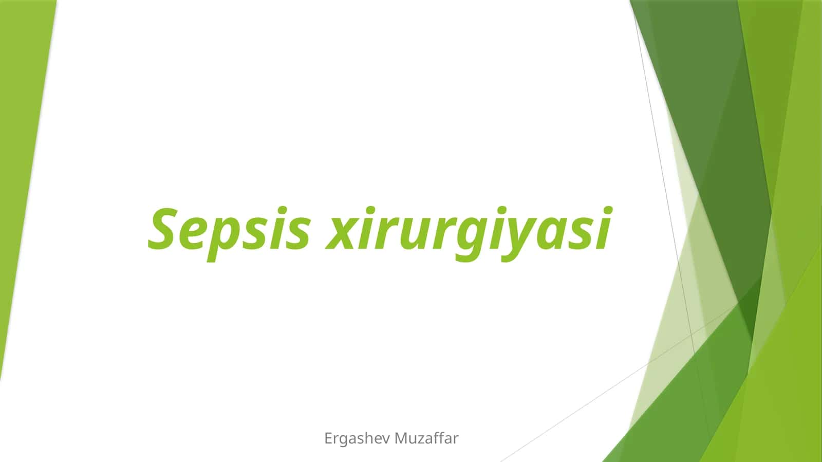 Sepsis xirurgiyasi 1