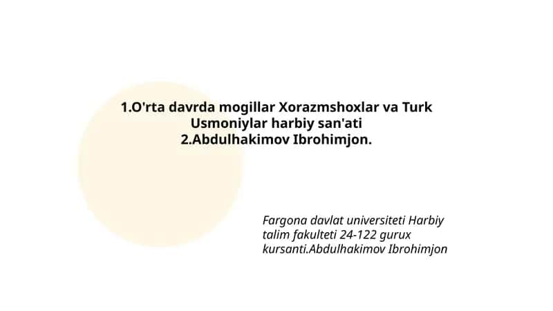 O'rta Davrda Mogillar Xorazmshoxlar va Turk Usmoniylar Harbiy San'ati 1