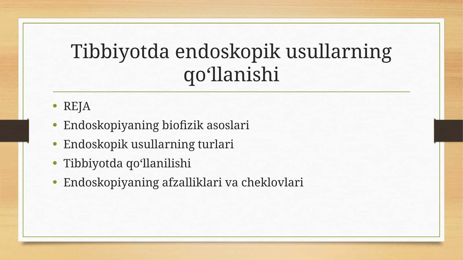 Tibbiyotda endoskopik usullarning qoʻllanishi 1