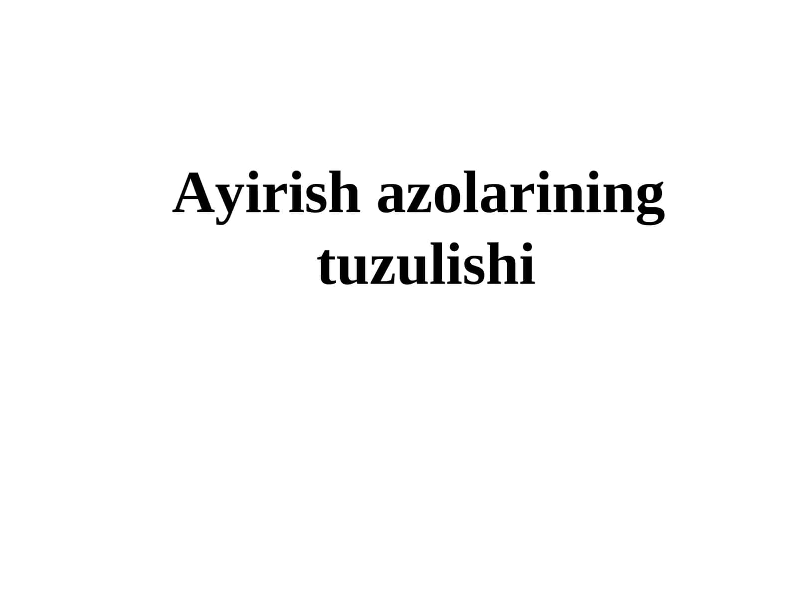 Siydik azolari tuzilishi 1
