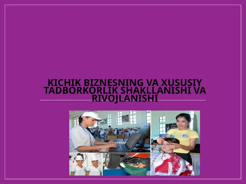 Tadbirkorlik turlari va shakllari 1
