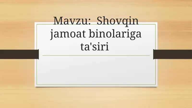 Shovqinjamoatbinolari gata'siri 1