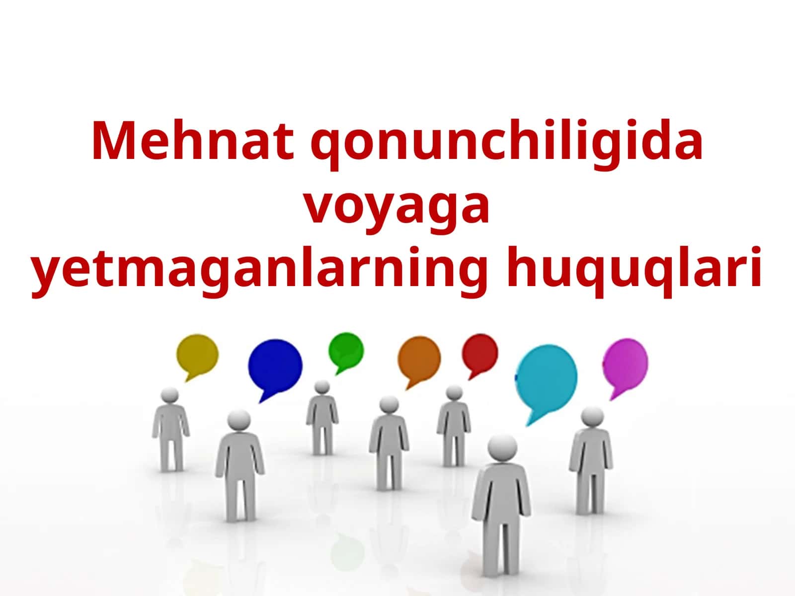 Mehnat qonunchiligida voyaga yetmaganlarning huquqlari 1