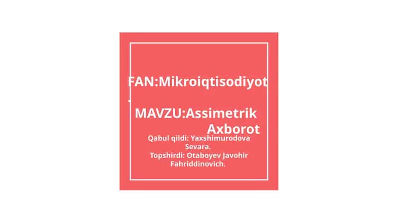 Assimetrik Axborot 1