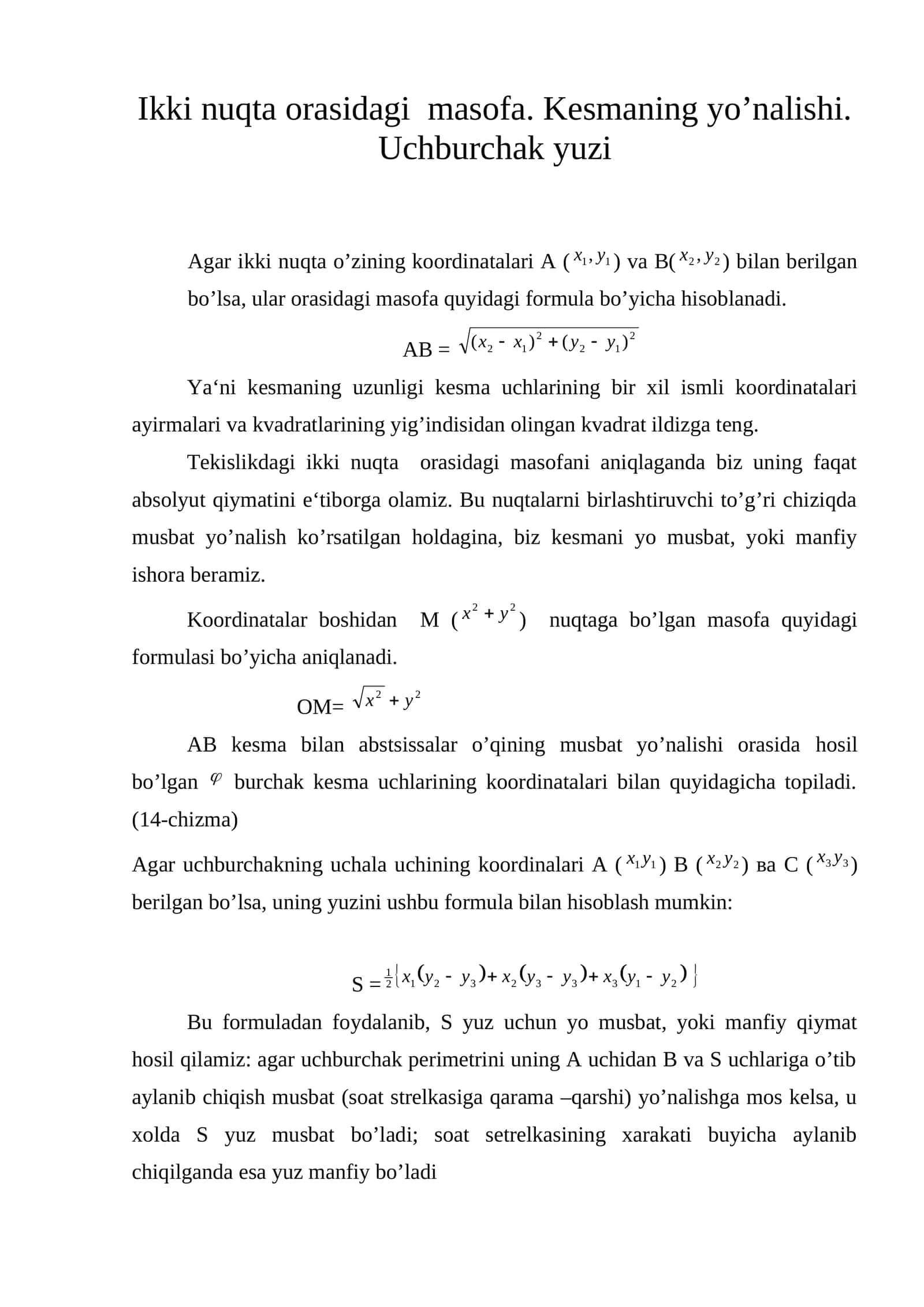 Ikki nuqta orasidagi masofa. Kesmaning yo’nalishi. Uchburchak yuzi 1