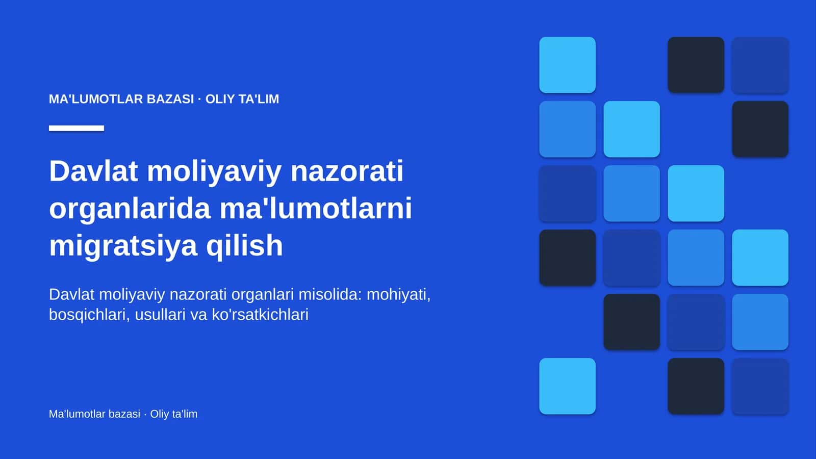 Davlat moliyaviy nazorati organlarida ma'lumotlarni migratsiya qilish 1