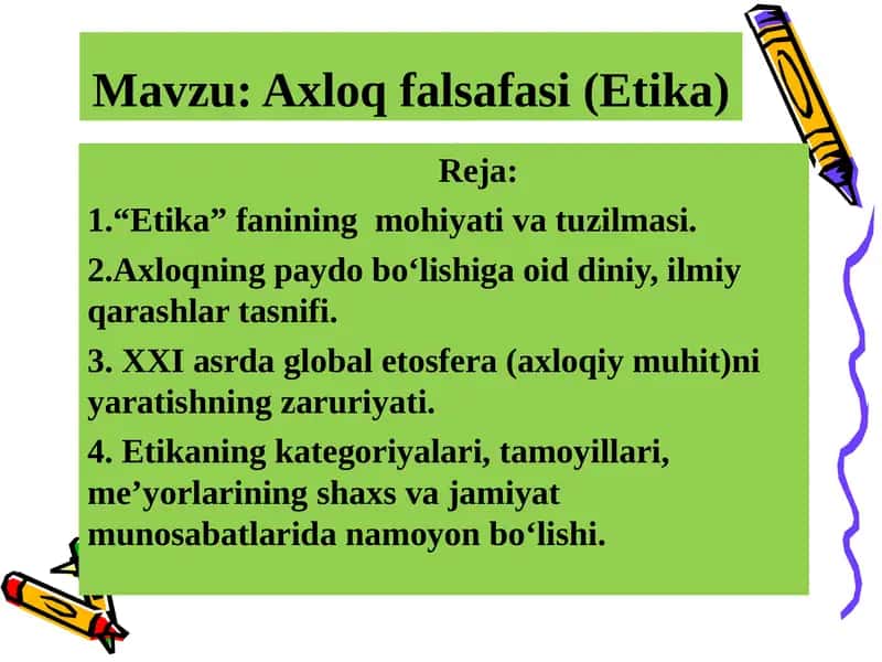 Axloq falsafasi (Etika) 1