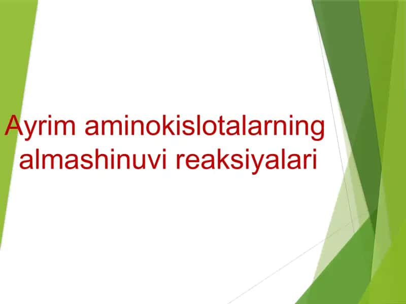 Ayrim aminokislotalarning almashinuvi reaksiyalari 1