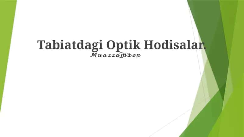Tabiatdagi Optik Hodisalar 1