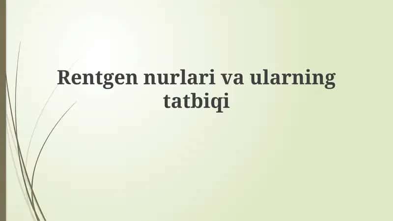 Rentgennurlarivaularningtatbiqi 1