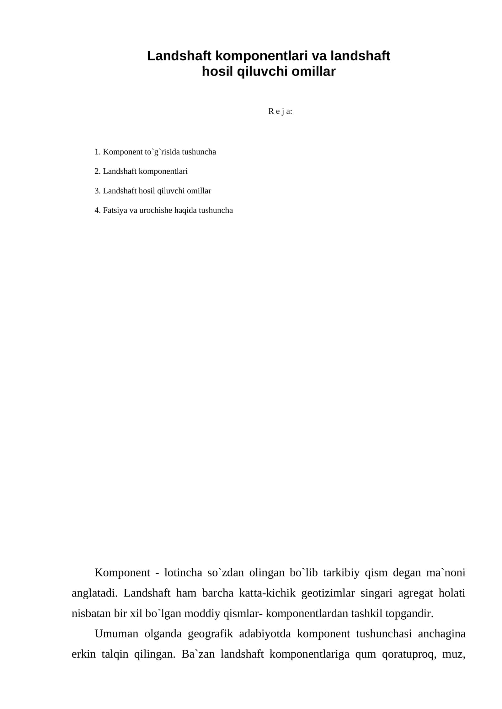 Landshaft komponentlari va landshaft hosil qiluvchi omillar 1