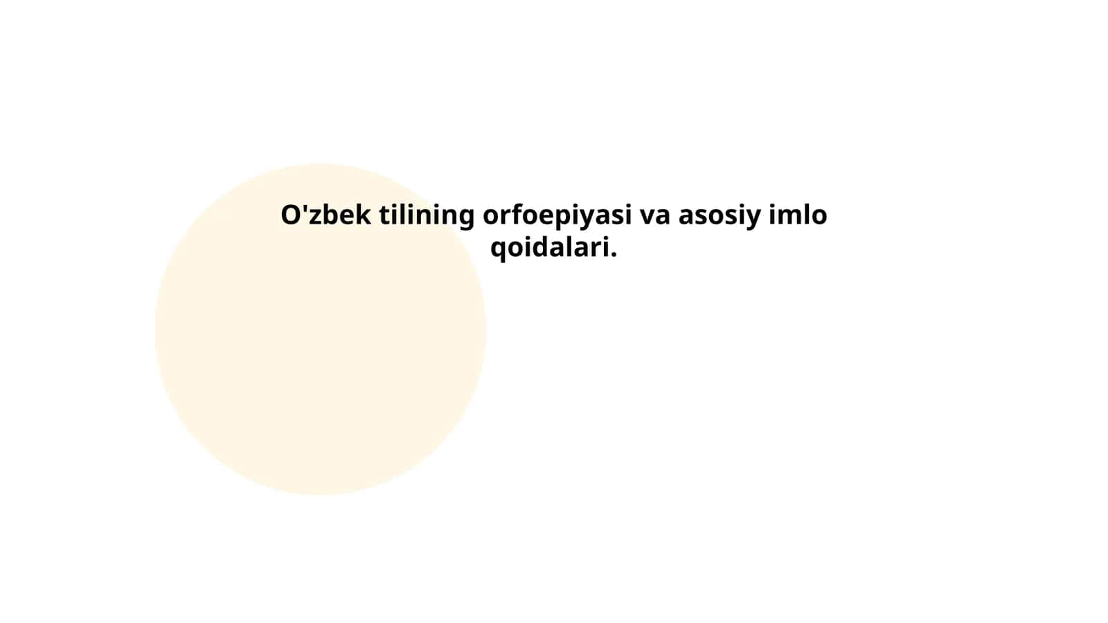 O'zbek tilining orfoepiyasi va asosiy imlo qoidalari 1