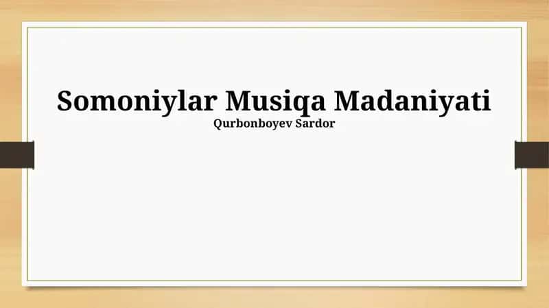 Somoniylar Musiqa Madaniyati 1