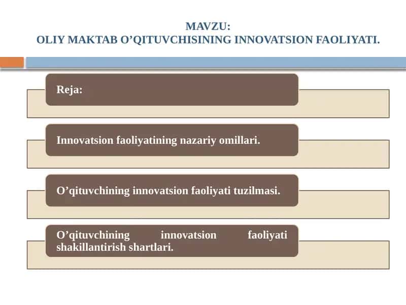 OLIY MAKTAB O’QITUVCHISINING INNOVATSION FAOLIYATI 1