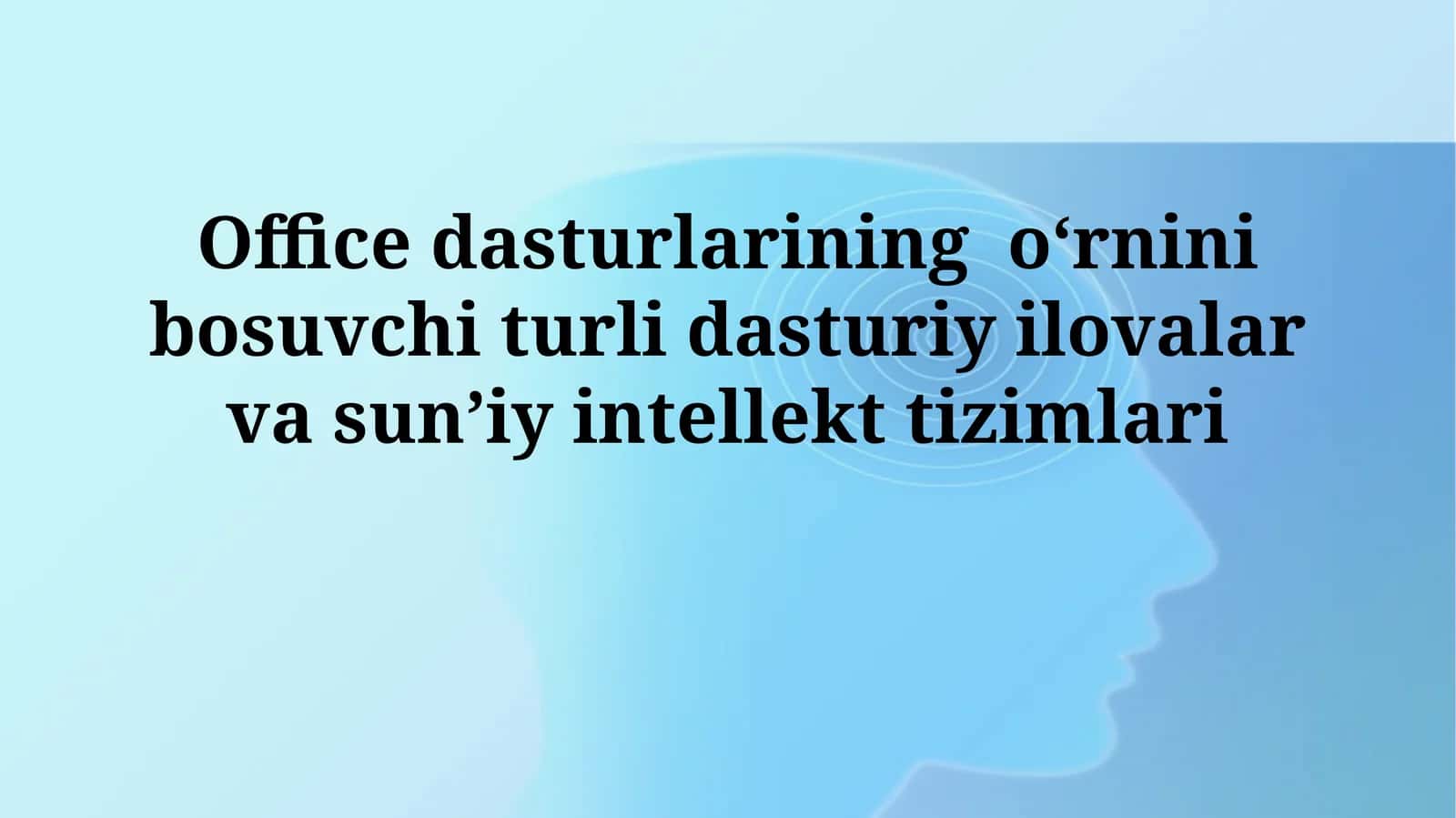 Ofis dasturlarining evolyutsiyasi 1