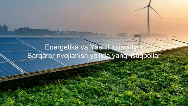 Energetika va Yashil Iqtisodiyot 1