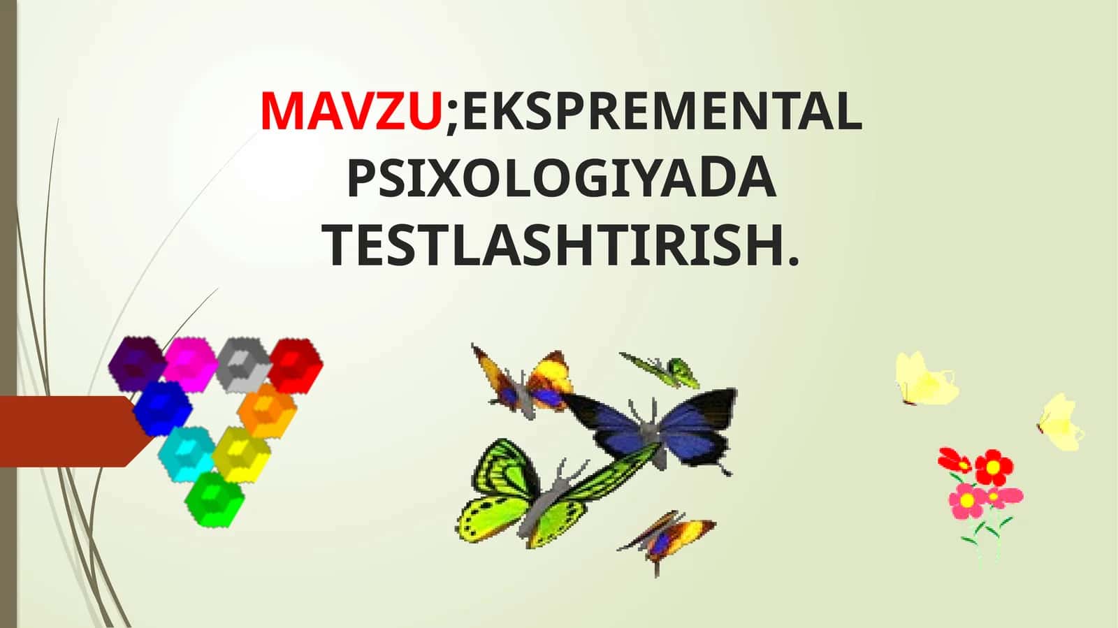 EKSPREMENTALPSIXOLOGIYADA TESTLASHTIRISH 1
