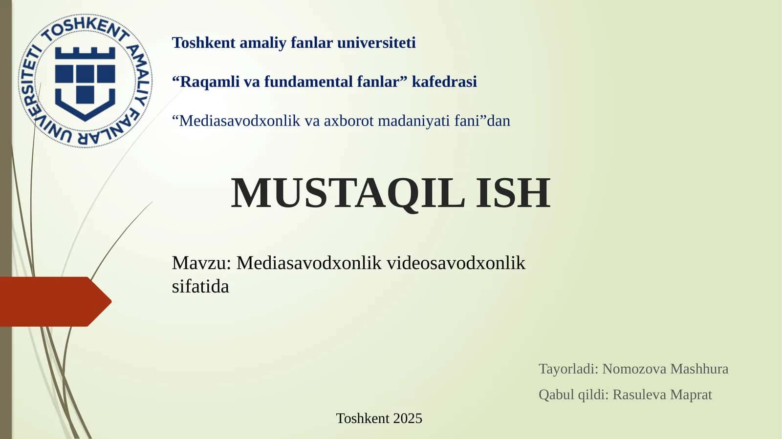 Mediasavodxonlik va axborot madaniyati fanidan 1