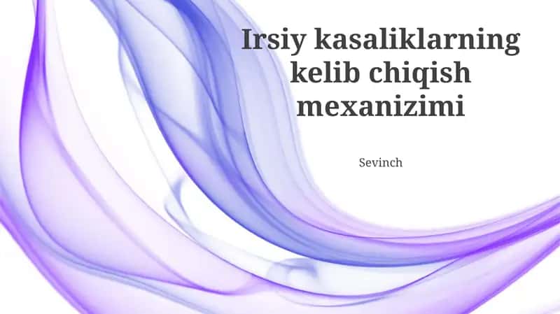 Irsiy kasalliklar 1