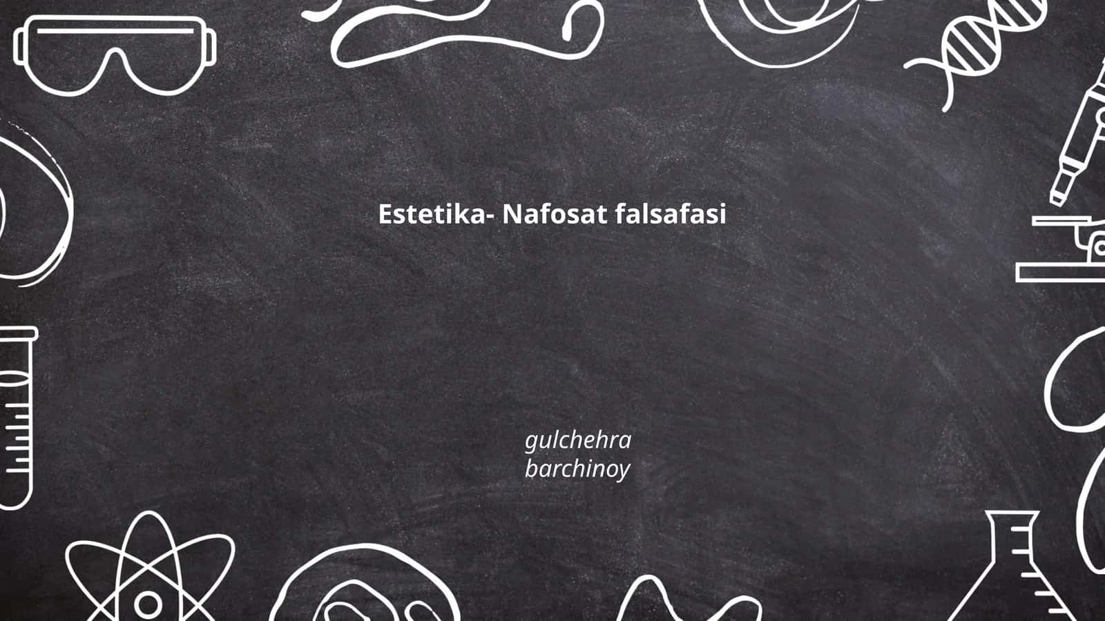 Estetika- Nafosat falsafasi 1