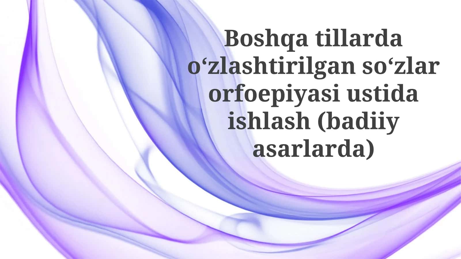 O'zlashma so'zlar ortografiyasiga kirish va moslashuv sabablari 1