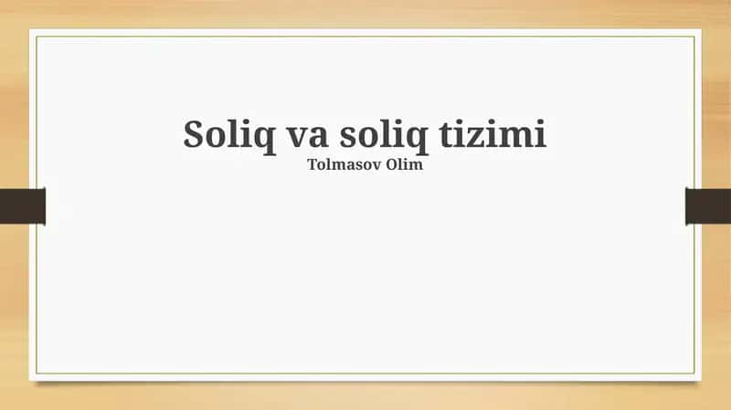 Soliq va soliq tizimi 1