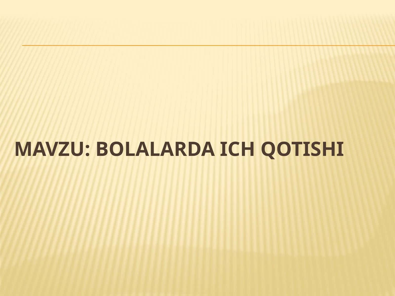 Bolalarda ich qotishi 1
