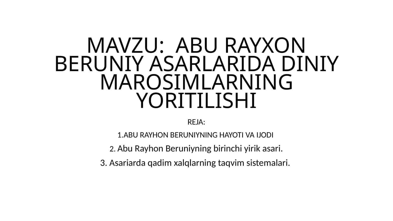 ABU RAYXON BERUNIY ASARLARIDA DINIY MAROSIMLARNING YORITILISHI 1
