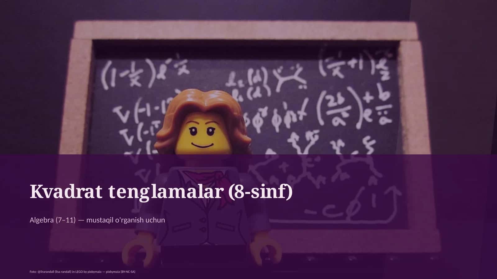 Kvadrat tenglamalar (8-sinf) 1